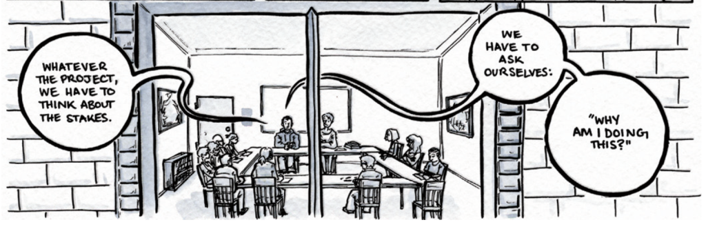 An ink and watercolor comics panel showing a classroom full of students seen from outside the window. Dylan sits at the head of the classroom saying "Whatever the project, we have to think about the stakes. We have to ask ourselves: why am I doing this?"